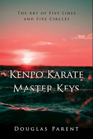 Kenpo Karate Master Keys