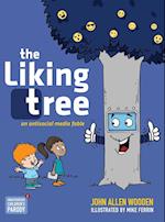 The Liking Tree: An Antisocial Media Fable 