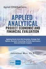 Applied Analytics - Project Economic and Financial Evaluation