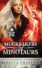 Muckrakers & Minotaurs 