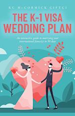 The K-1 Visa Wedding Plan