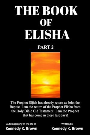 THE BOOK OF ELISHA PART 2