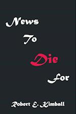 News To Die For