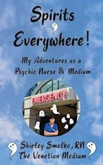 My Adventures as a Psychic Nurse & Medium