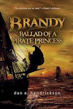 Brandy, Ballad of a Pirate Princess 