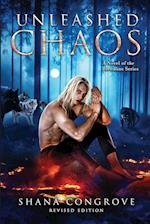 Unleashed Chaos/A Novel of the Breedline series/Revised Edition