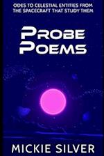 Probe Poems: Odes to Celestial Entities from the Spacecraft That Study Them 