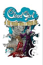 Cloud Girl and the Wizard With a Wicked Eye 