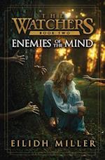 Enemies of the Mind: The Watchers Series: Book 