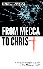 From Mecca To Christ