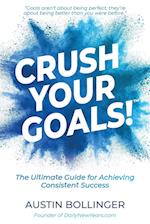 Crush Your Goals!