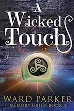 A Wicked Touch