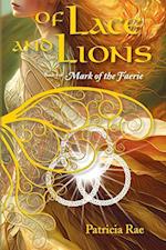 Of Lace and Lions 