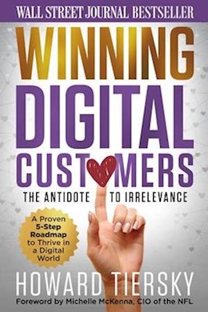 Winning Digital Customers