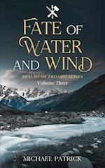 Fate Of Water And Wind 