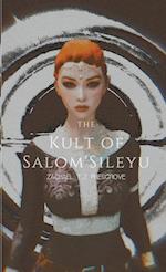 The Kult of Salom'Sileyu 