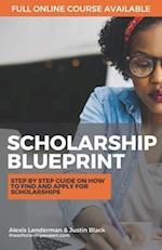 The Scholarship Blueprint