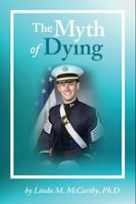 The Myth of Dying