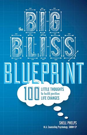 The Big Bliss Blueprint