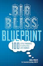 The Big Bliss Blueprint