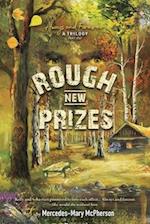 Rough New Prizes, Volume 1