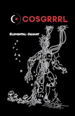 COSGRRRRL The Elemental Series Issue #1: Origins 