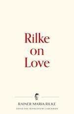 Rilke on Love