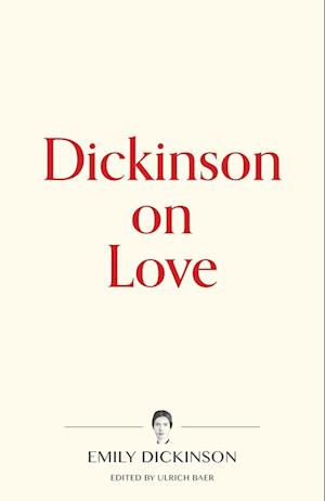 Dickinson on Love