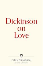 Dickinson on Love 