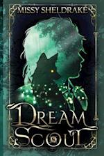 Dream Scout: A Coming of Age Fantasy Adventure 