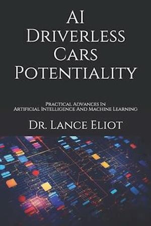 AI Driverless Cars Potentiality