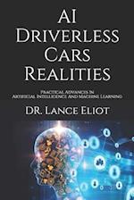 AI Driverless Cars Realities