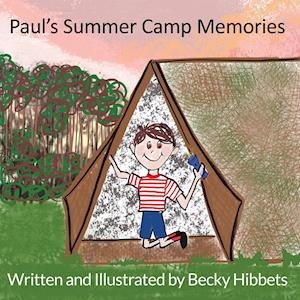 Paul's Summer Camp Memories