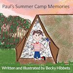 Paul's Summer Camp Memories 