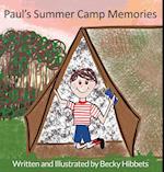 Paul's Summer Camp Memories 