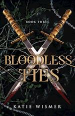 Bloodless Ties 