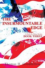 The Insurmountable Edge Book Three: A Story in Three Books 