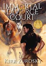 Immortal Divorce Court Volume 3: Who Doesn't Love a Wedding? 