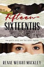 Fifteen-Sixteenths