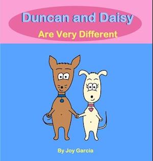 Duncan and Daisy Are Very Different