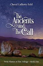 The Ancients and The Call: Twin Flames of Éire Trilogy - Book One 