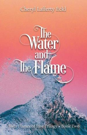 Water and The Flame