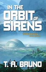 In the Orbit of Sirens 