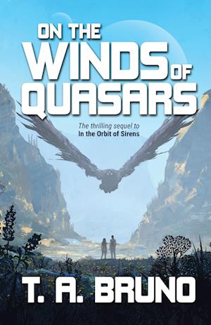 On the Winds of Quasars