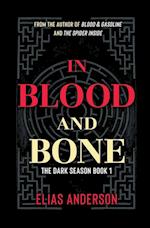 In Blood and Bone 