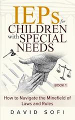 The "IEPs for Children with Special Needs" Series