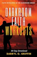 Darkroom Faith Workouts