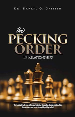 The Pecking Order in Relationships