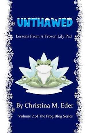 Unthawed