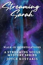 Streaming Sarah: Streaming Souls Mystery 